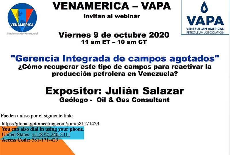 Webinar: «Gerencia Integrada De Campos Agotados» ¿Cómo Recuperar Este Tipo De Campos Para Reactivar La Producción Petrolera En Venezuela?