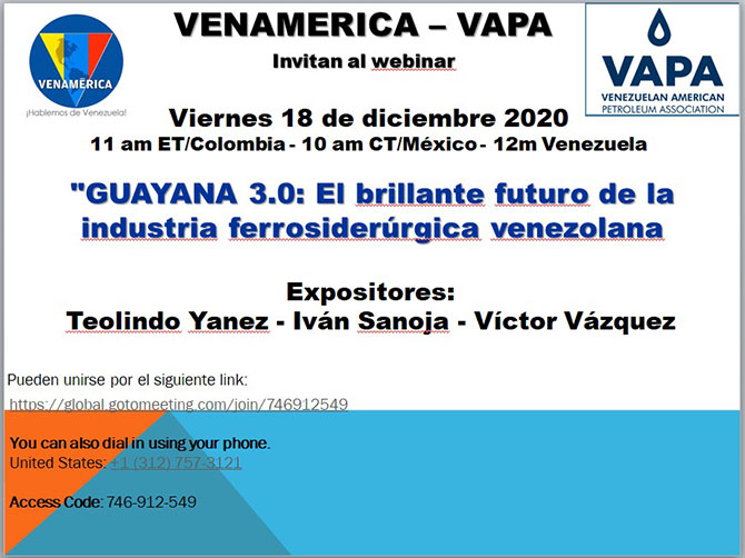 Webinar «GUAYANA 3.0: El Brillante Futuro De La Industria Ferrosiderúrgica Venezolana»