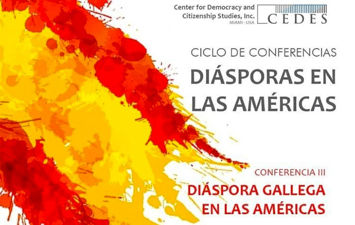 Conferencia “Diáspora Gallega En Las Américas”